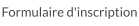 Formulaire d'inscription