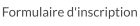 Formulaire d'inscription